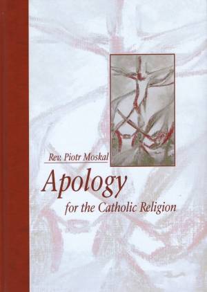 Apology for the Catholic Religion - okładka książki