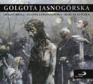 Golgota Jasnogórska (CD audio) - okładka płyty