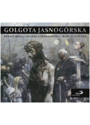 Golgota Jasnogórska (CD audio) - okładka płyty