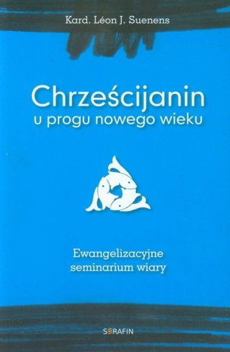 Chrześcijanin u progu nowego wieku. - okładka książki
