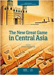 The New Great Game in Central Asia - okładka książki