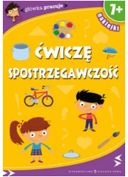 Główka pracuje. Ćwiczę spostrzegawczość - okładka książki