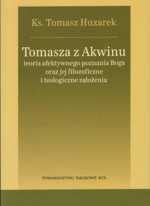Tomasza z Akwinu teoria afektywnego - okładka książki