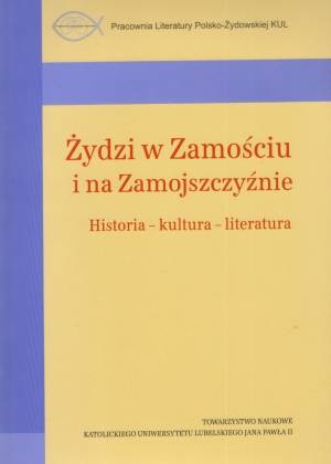 Żydzi w Zamościu i na Zamojszczyźnie. - okładka książki