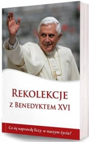 Rekolekcje z Benedyktem XVI - okładka książki