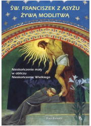 Święty Franciszek z Asyżu żywą - okładka książki