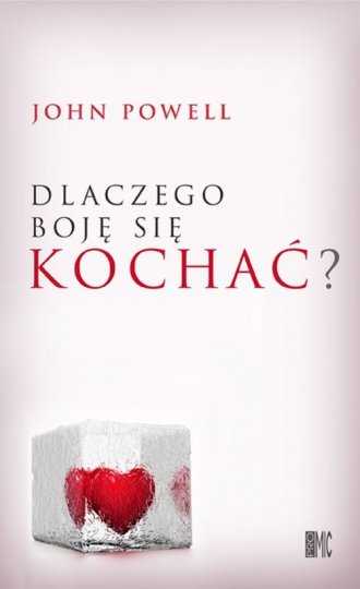 Dlaczego boję się kochać - okładka książki