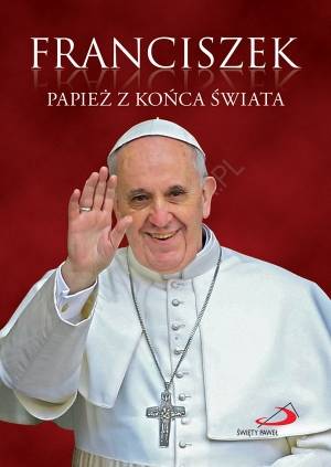 Franciszek. Papież z końca świata - okładka książki