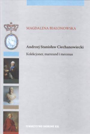 Andrzej Stanisław Ciechanowiecki. - okładka książki