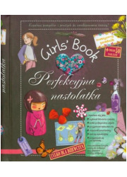 Girls Book. Perfekcyjna nastolatka - okładka książki