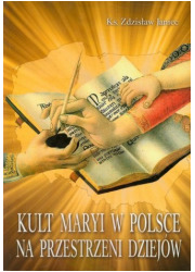 Kult Maryi w Polsce na przestrzeni - okładka książki