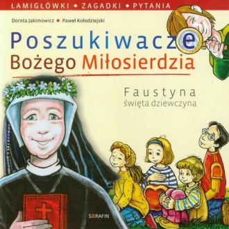 Poszukiwacze Bożego Miłosierdzia. - okładka książki