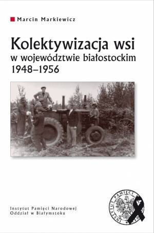 Kolektywizacja wsi w województwie - okładka książki