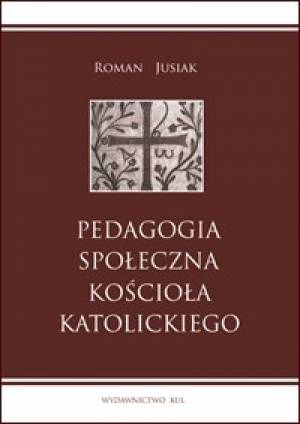 Pedagogia społeczna Kościoła katolickiego - okładka książki