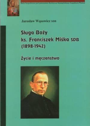 Sługa Boży ks. Franciszek Miśka - okładka książki