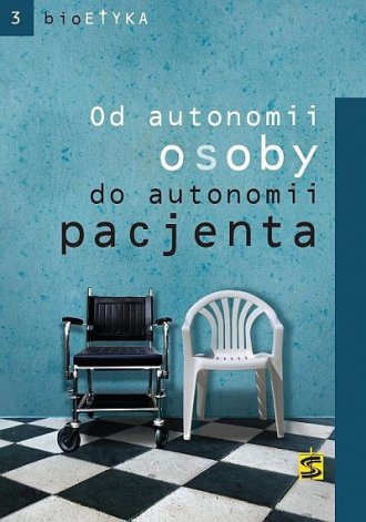 Od autonomii osoby do autonomii - okładka książki