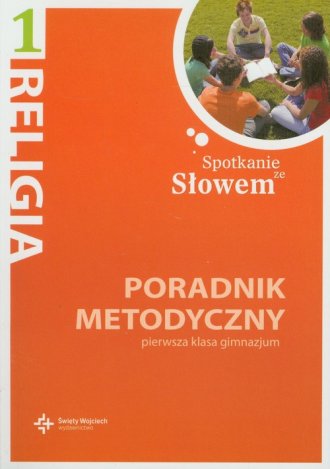 Spotkanie ze Słowem. Religia. Klasa - okładka książki