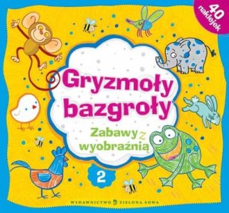 Gryzmoły bazgroły 2. Zabawy z wyobraźnią - okładka książki