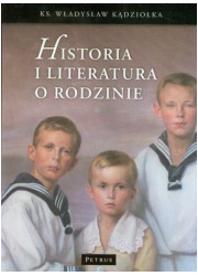 Historia i literatura o rodzinie - okładka książki