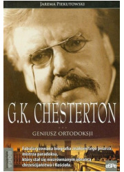 G.K. Chesterton. Geniusz ortodoksji - okładka książki