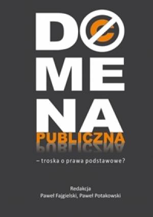 Domena publiczna - troska o prawa - okładka książki