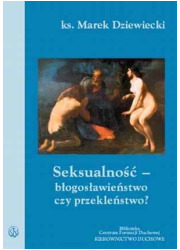 Seksualność - błogosławieństwo - okładka książki