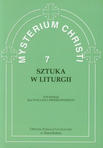 Mysterium Christi 7. Sztuka w liturgii - okładka książki
