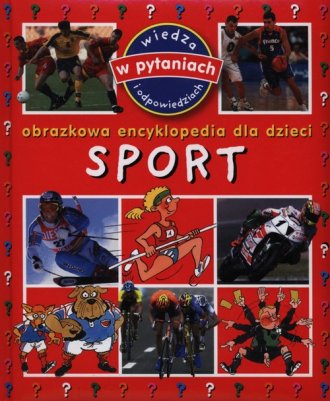 Sport. Obrazkowa encyklopedia dla - okładka książki