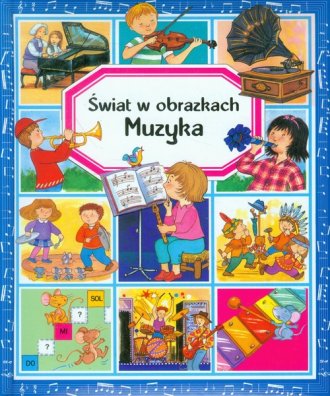 Muzyka. Świat w obrazkach - okładka książki