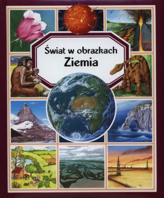 Ziemia. Świat w obrazkach - okładka książki
