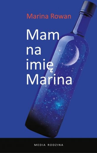 Mam na imię Marina i jestem alkoholiczką - okładka książki