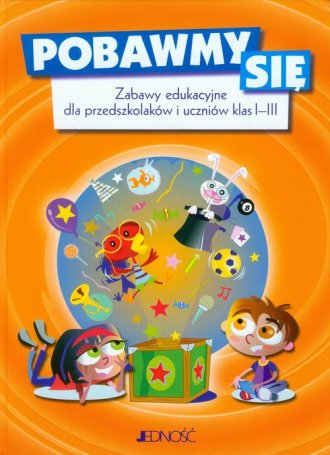 Pobawmy się. Zabawy edukacyjne - okładka podręcznika