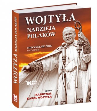 Wojtyła. Nadzieja Polaków - okładka książki