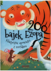 200 bajek Ezopa. Klasyczne opowieści - okładka książki