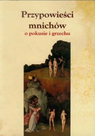 Przypowieści mnichów o pokusie - okładka książki