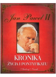 Jan Paweł II. Kronika życia i pontyfikatu - okładka książki
