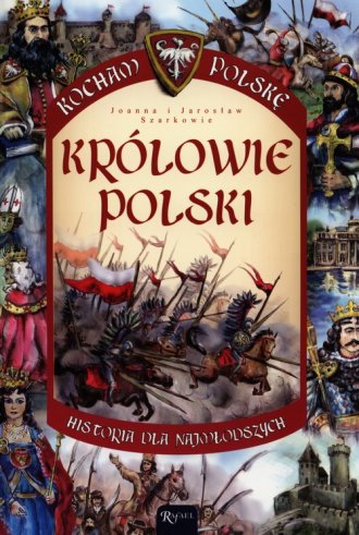 Królowie Polski. Seria: Kocham - okładka książki