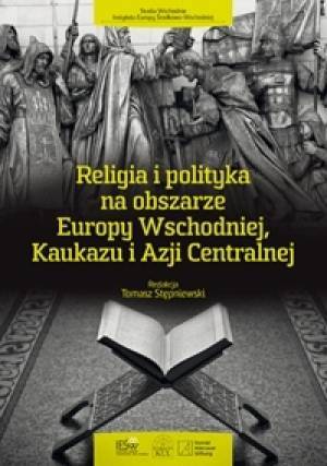 Religia i polityka na obszarze - okładka książki