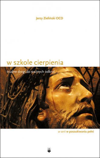 W szkole cierpienia. Trudne drogi - okładka książki