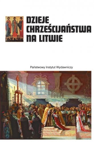 Dzieje chrześcijaństwa na Litwie - okładka książki