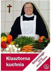 Klasztorna kuchnia. Przepisy kulinarne - okładka książki