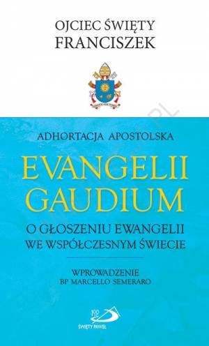 Adhortacja Evangelii Gaudium. O - okładka książki