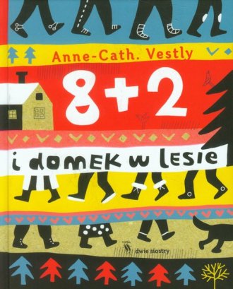 8 + 2 i domek w lesie - okładka książki