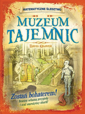 Muzeum tajemnic. Seria: Matematyczne - okładka książki