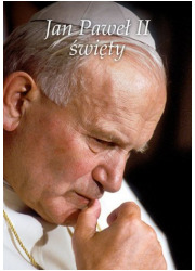 Jan Paweł II święty - okładka książki