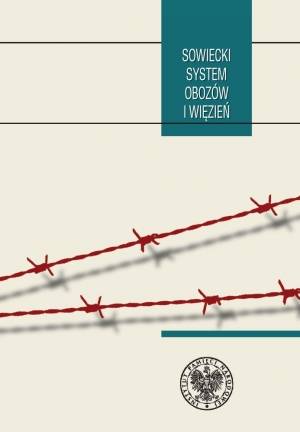 Sowiecki system obozów i więzień. - okładka książki