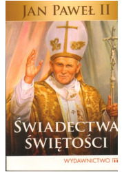 Jan Paweł II. Świadectwa świętości - okładka książki