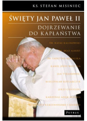 Święty Jan Paweł II. Dojrzewanie - okładka książki