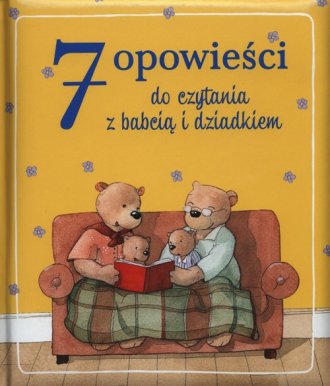 7 opowieści do czytania z babcią - okładka książki