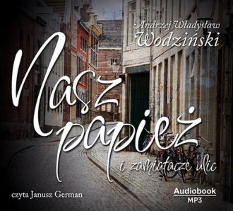 Nasz Papież i zamiatacze ulic (CD - pudełko audiobooku
